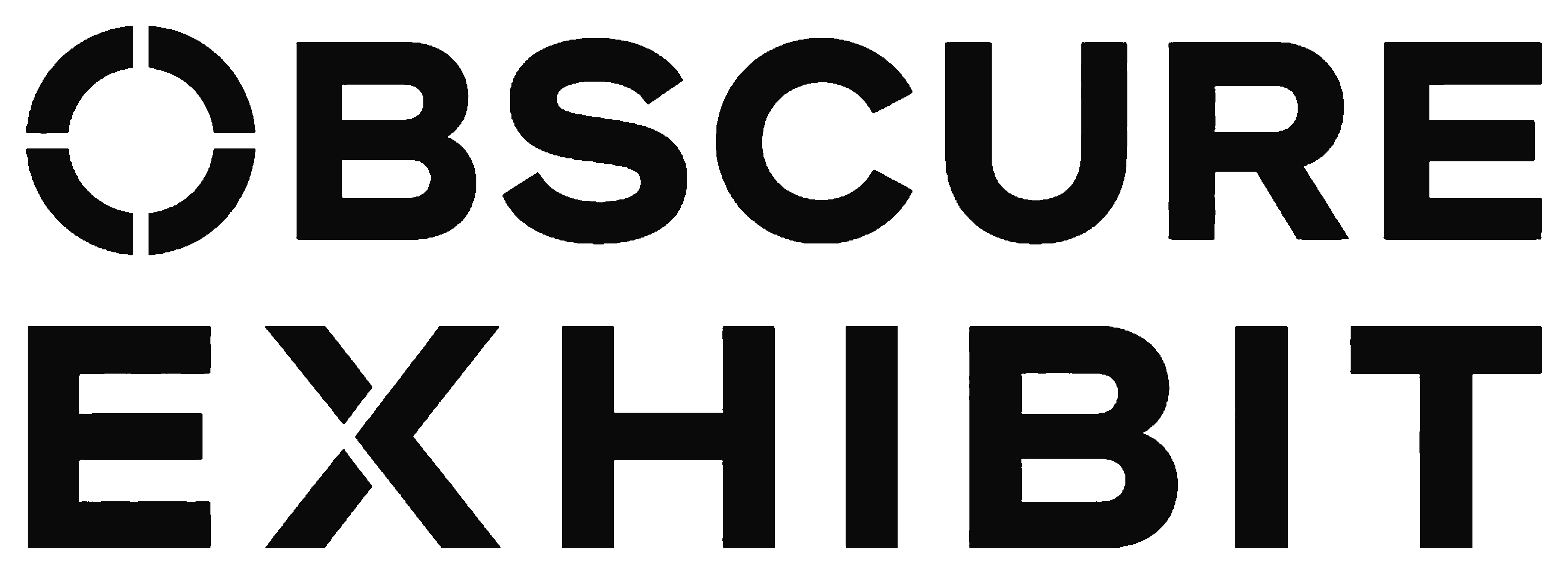 OBSCURE EXHIBIT
